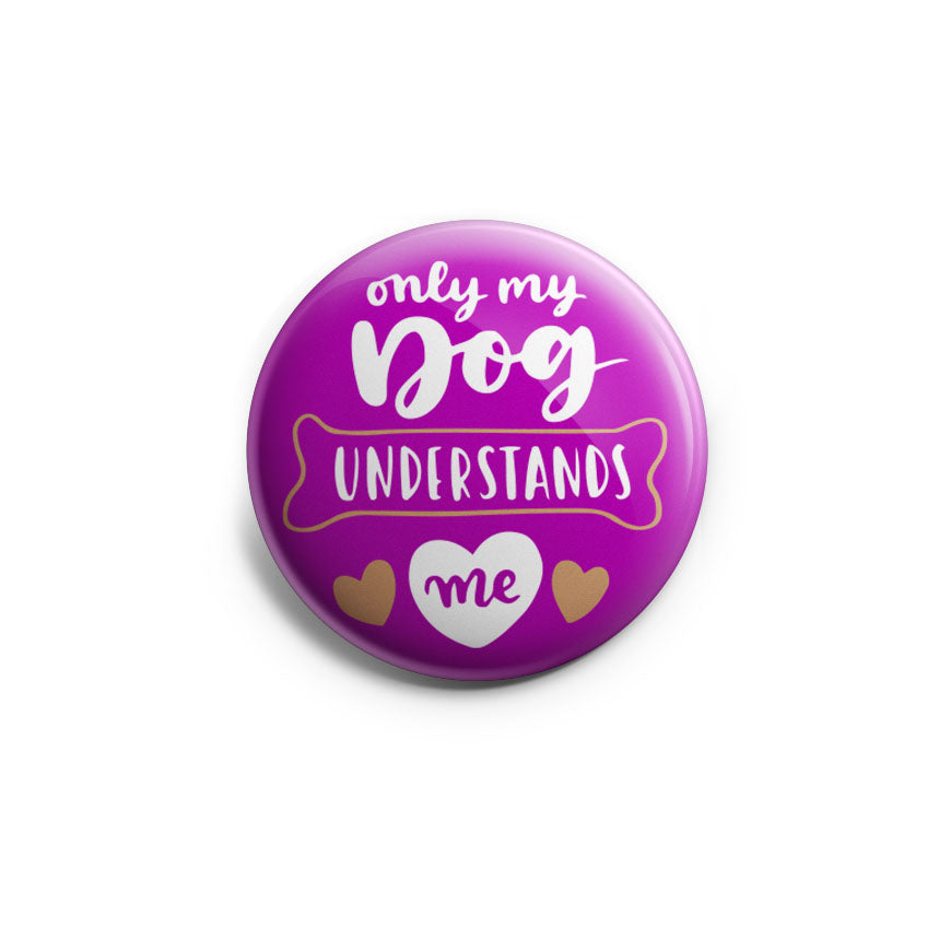 Dog Understands Me Topper - Classic Shine - Topperswap