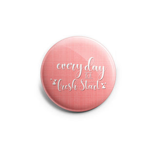 Everyday is a Fresh Start Topper