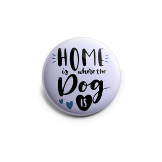 Home Where Dog Is Topper