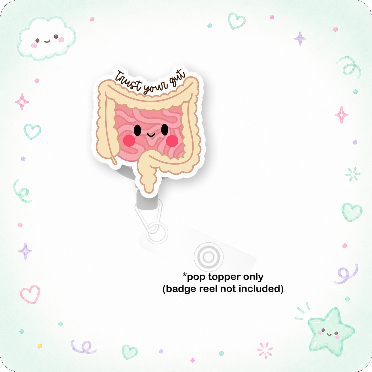 Trust Your Gut Pop Topper - - Topperswap
