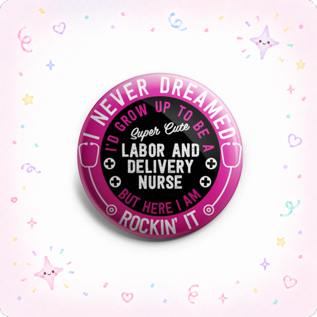 Super Cute Labor And Delivery Nurse Topper - - Topperswap