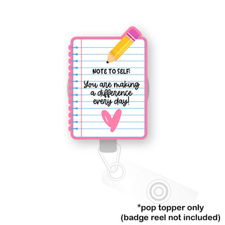 Note to Self Pop Topper
