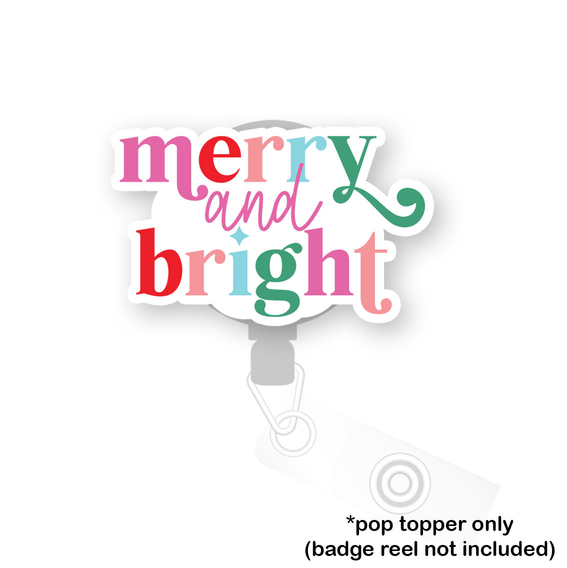 Merry and Bright Rainbow Pop Topper - Classic Shine - Topperswap