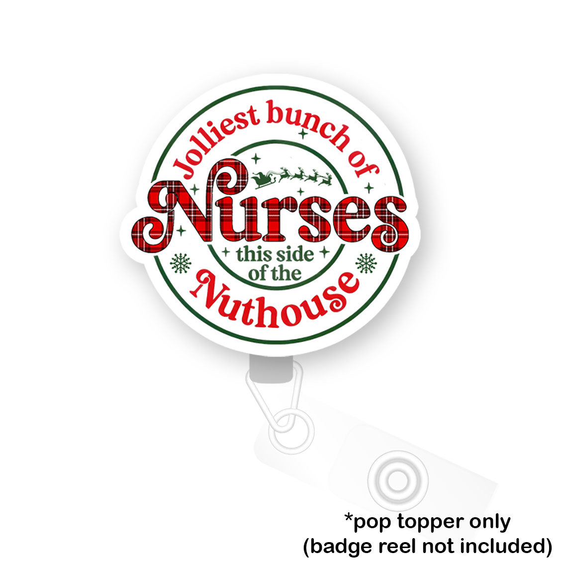 Jolliest Bunch of Nurses Pop Topper - Classic Shine - Topperswap