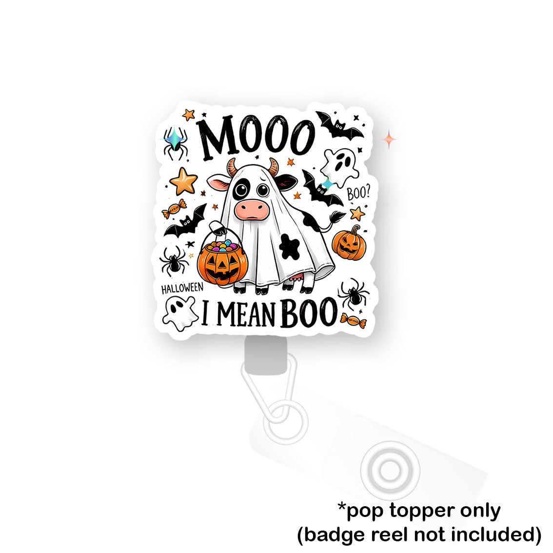 Mooo I Mean Boo Pop Topper - Classic Shine - Topperswap