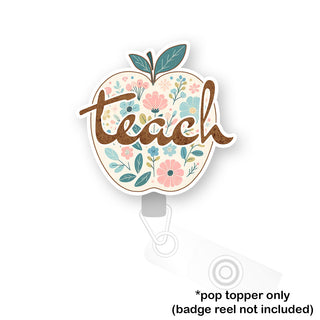 Floral Teach Pop Topper