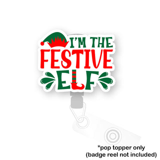I'm The Festive Elf Pop Topper