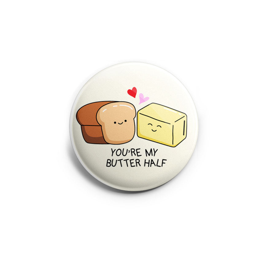 You’re My Butter Half Topper