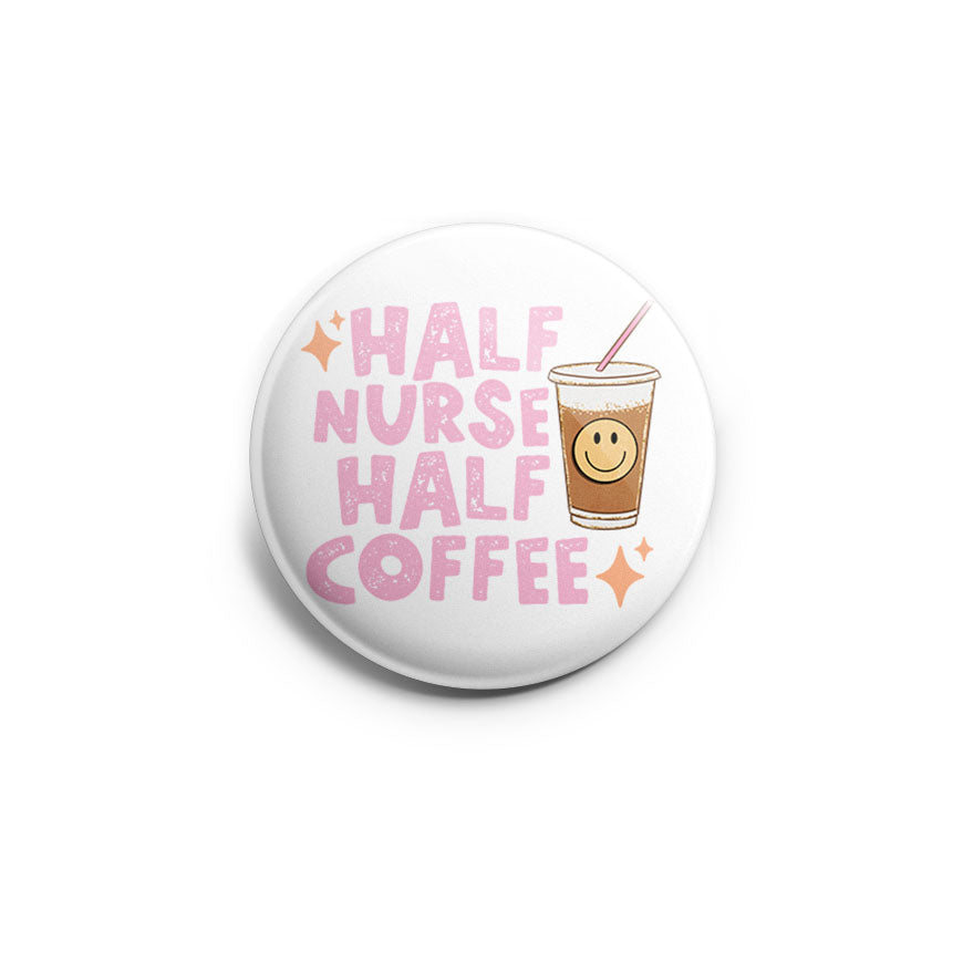 Half Nurse Half Coffee Topper - Classic Shine - Topperswap