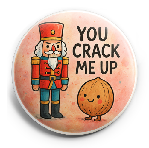 Custom Design – A classic nutcracker next to a small kawaii walnut saying "y… - - Topperswap