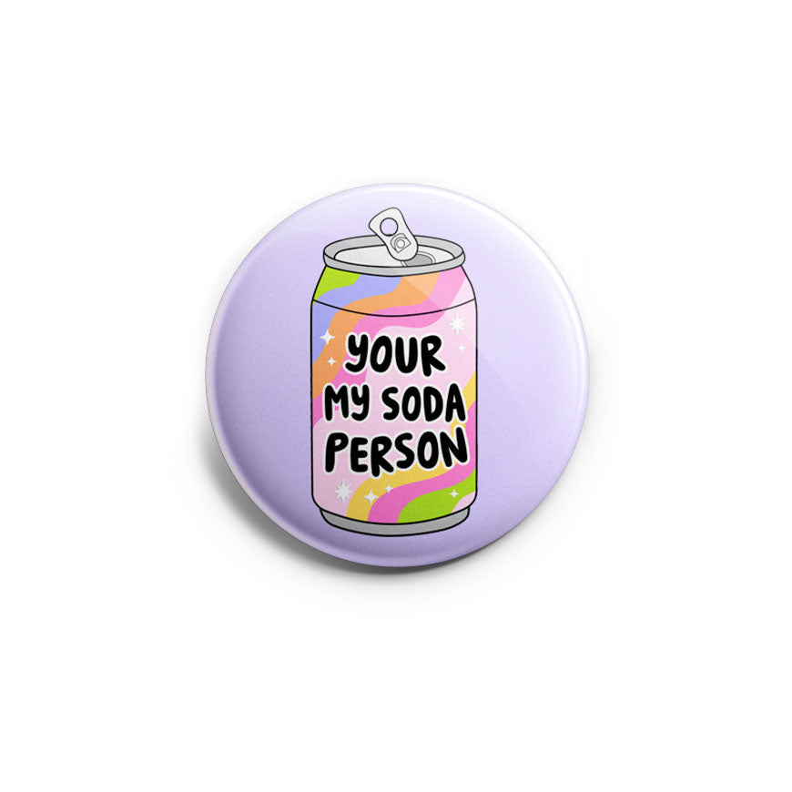 You’re My Soda Person Topper