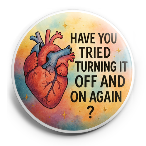 Custom Design – Anatomical heart next to the saying have you tried turning i… - Topper