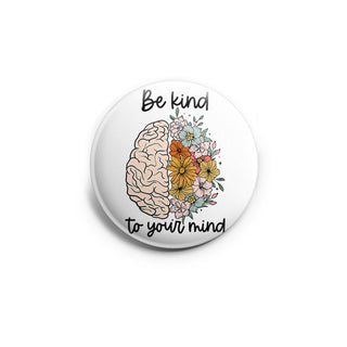 Be Kind to Your Mind Topper