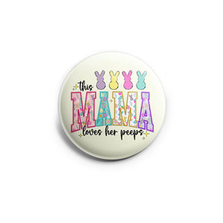 Mama Loves Her Peeps Topper