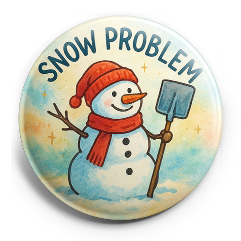 Custom Design – Snowman with shovel and text 'Snow Problem' - Topper