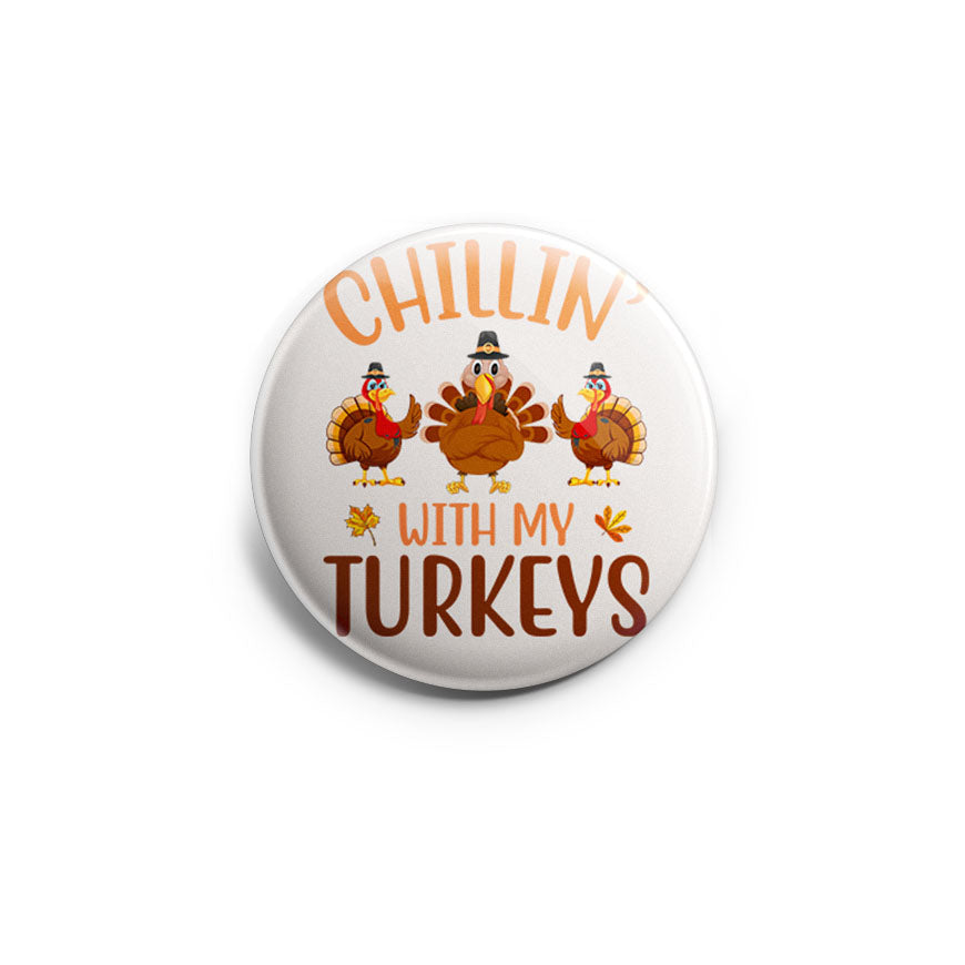 Chillin' With My Turkeys Topper - Classic Shine - Topperswap