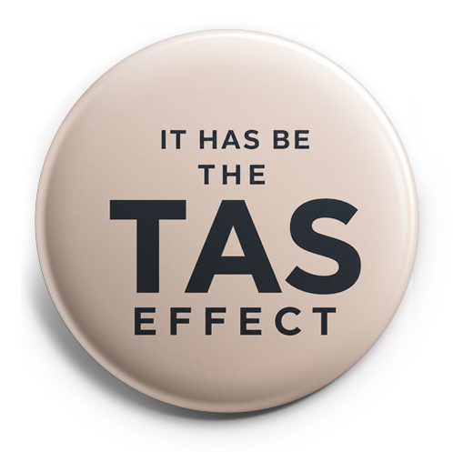 Custom Design – It has be the TAS effect - Topper (Regular) - Topperswap
