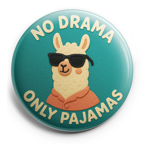 Custom Design – Llama with sunglasses saying 'No Drama, Only Pajamas' - - Topperswap
