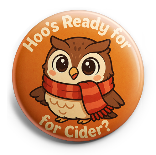 Custom Design – Owl in cozy scarf with text 'Hoo's Ready for Cider?'