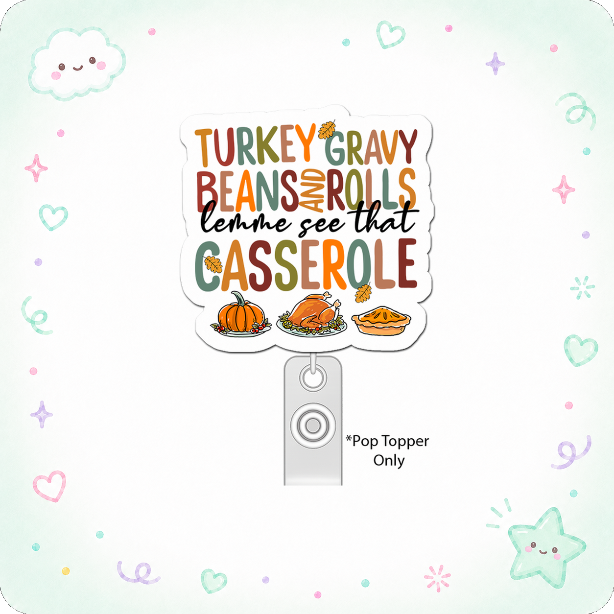 Casserole Commander Vibes Pop Topper - - Topperswap