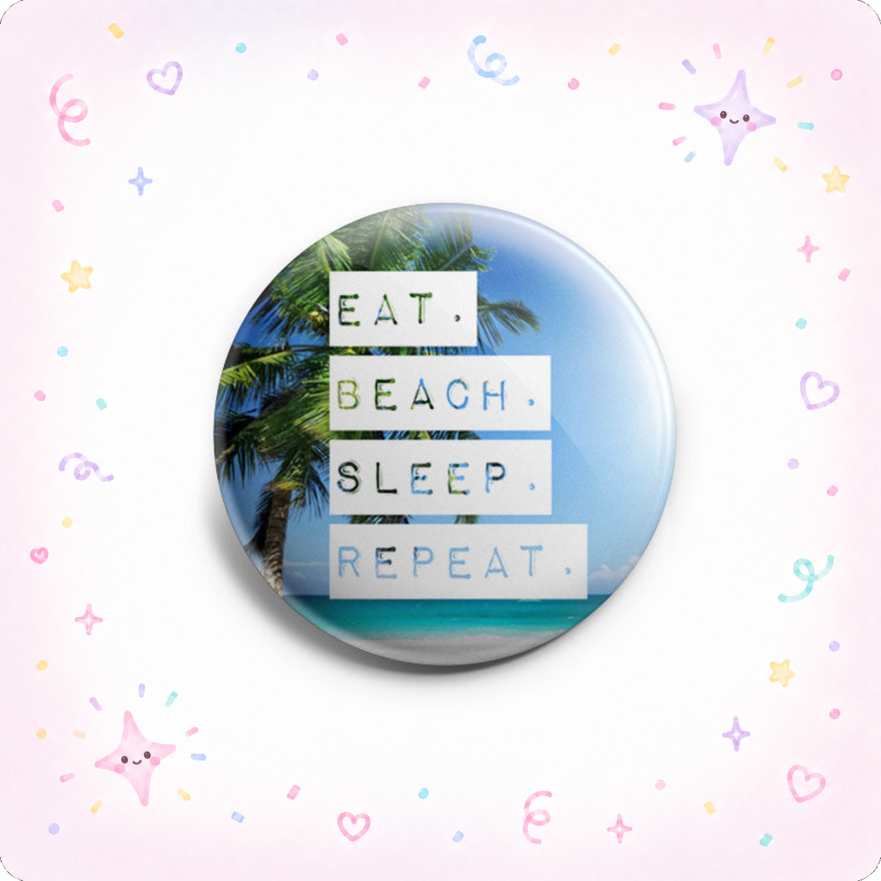 Eat Beach Sleep Repeat Topper - - Topperswap