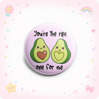 You’re the Ripe One for Me Topper