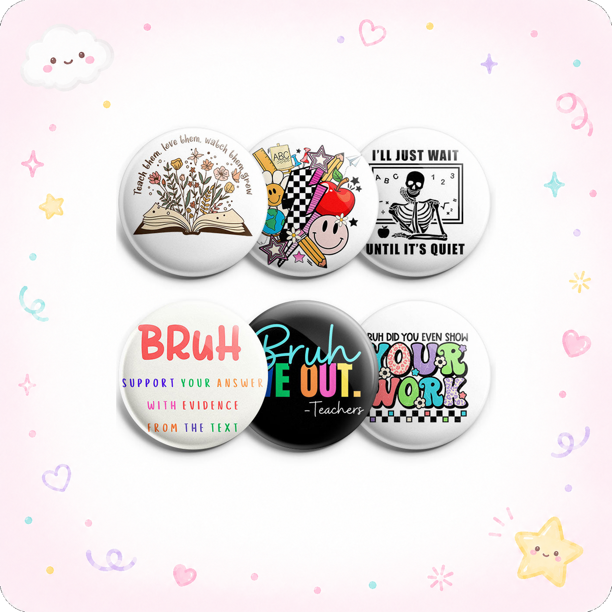 Teacher Bruh 6-Pack (Save 15%) - - Topperswap