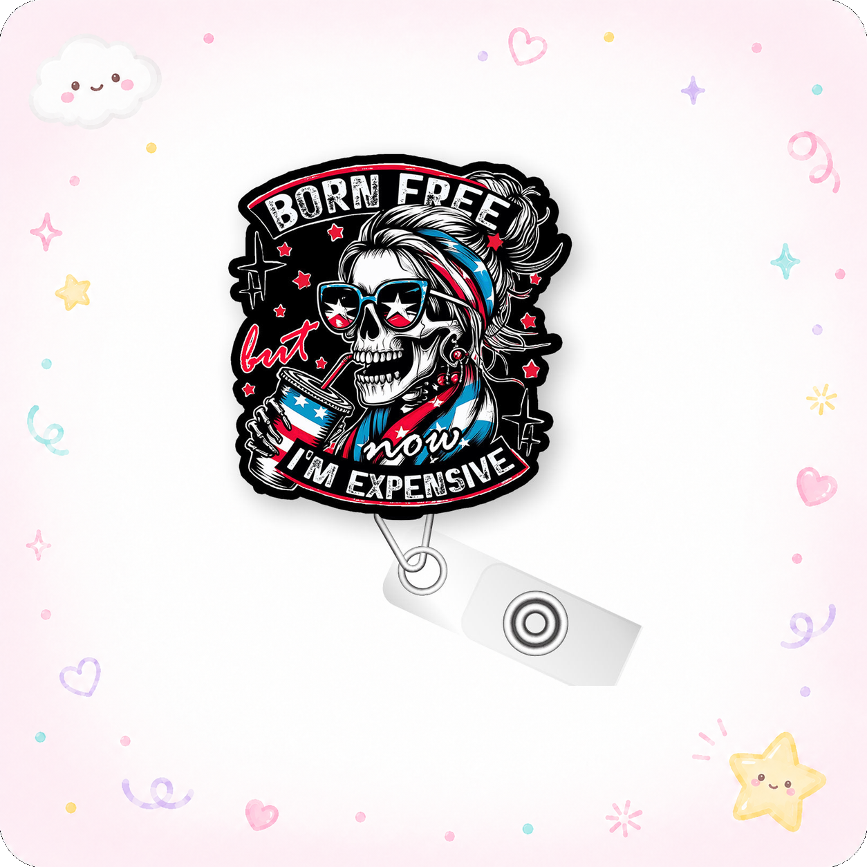 Born Free, Now I'm Expensive Pop Topper Swapfinity Retractable ID Badge Reel - - Topperswap
