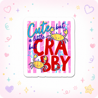 Crabby Day Warrior Sticker
