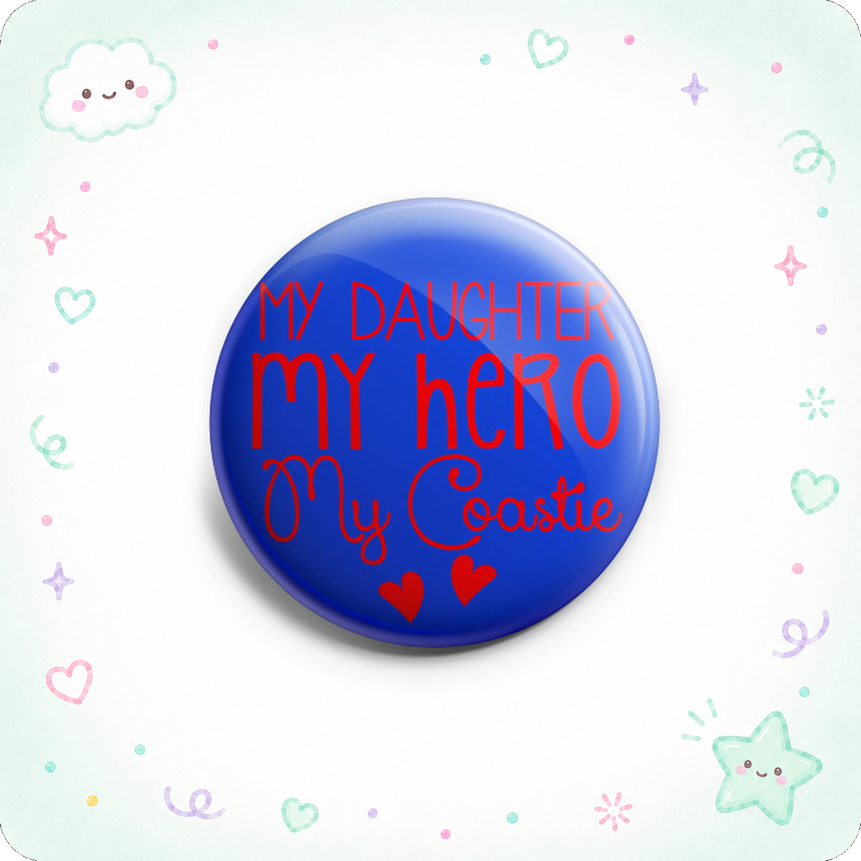 Daughter. Hero. Coastie. Topper - - Topperswap