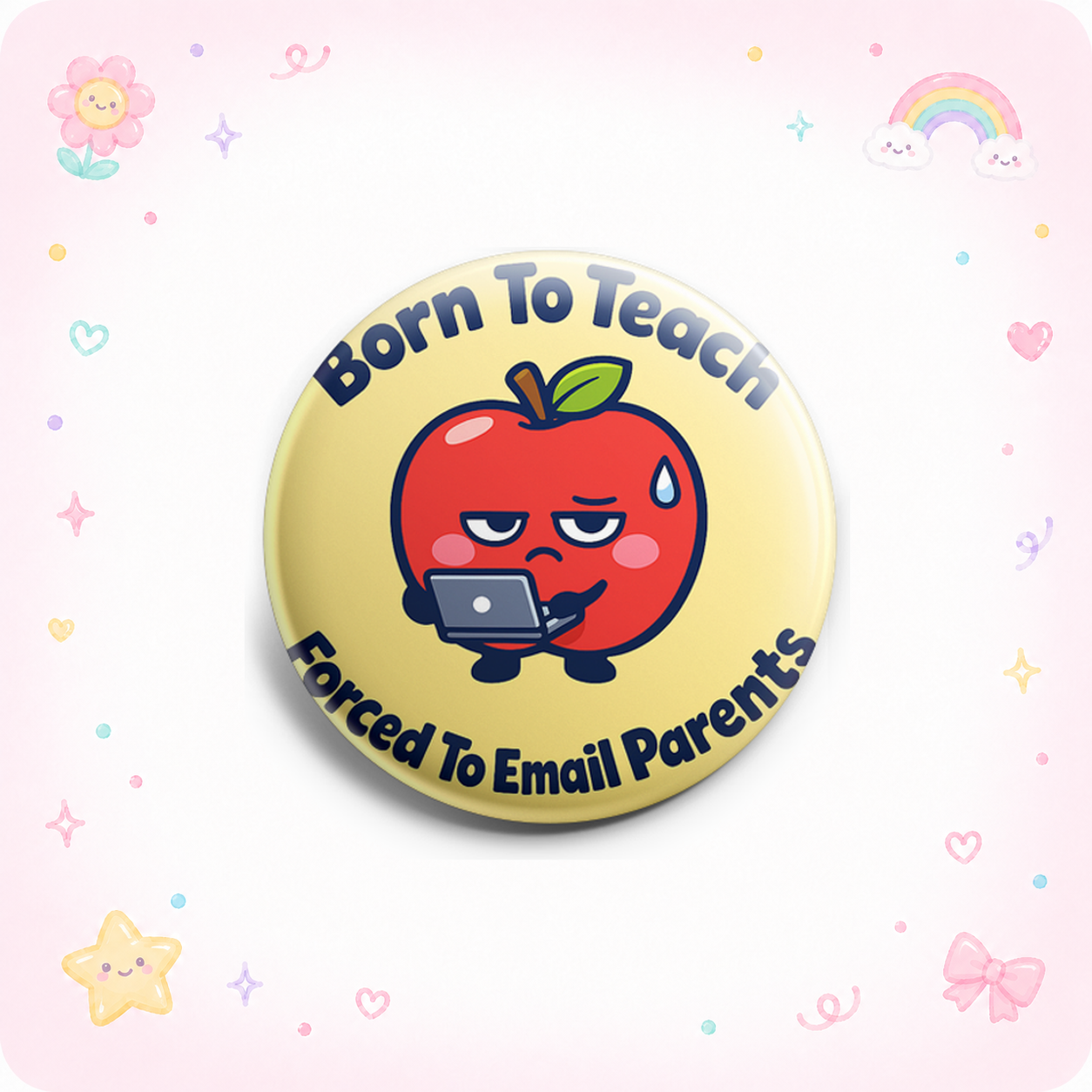 Born To Teach Forced To Email Parents Topper - - Topperswap