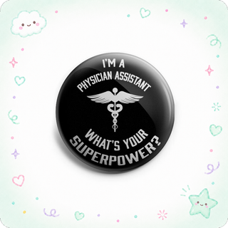 Physician Assistant Superpower Topper