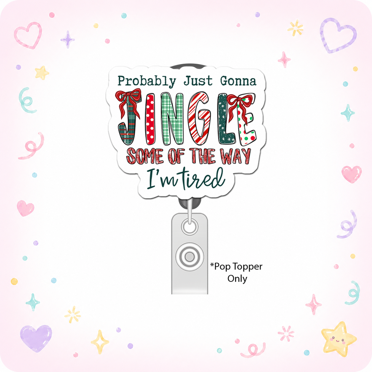 Jingle Jangle Warrior Pop Topper - - Topperswap
