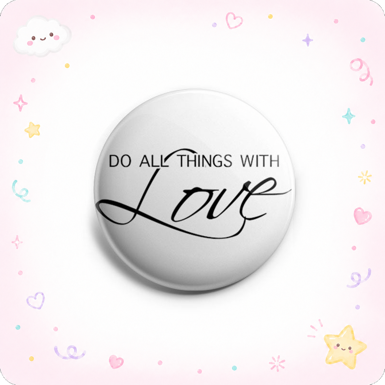 Do All Things With Love Topper - - Topperswap