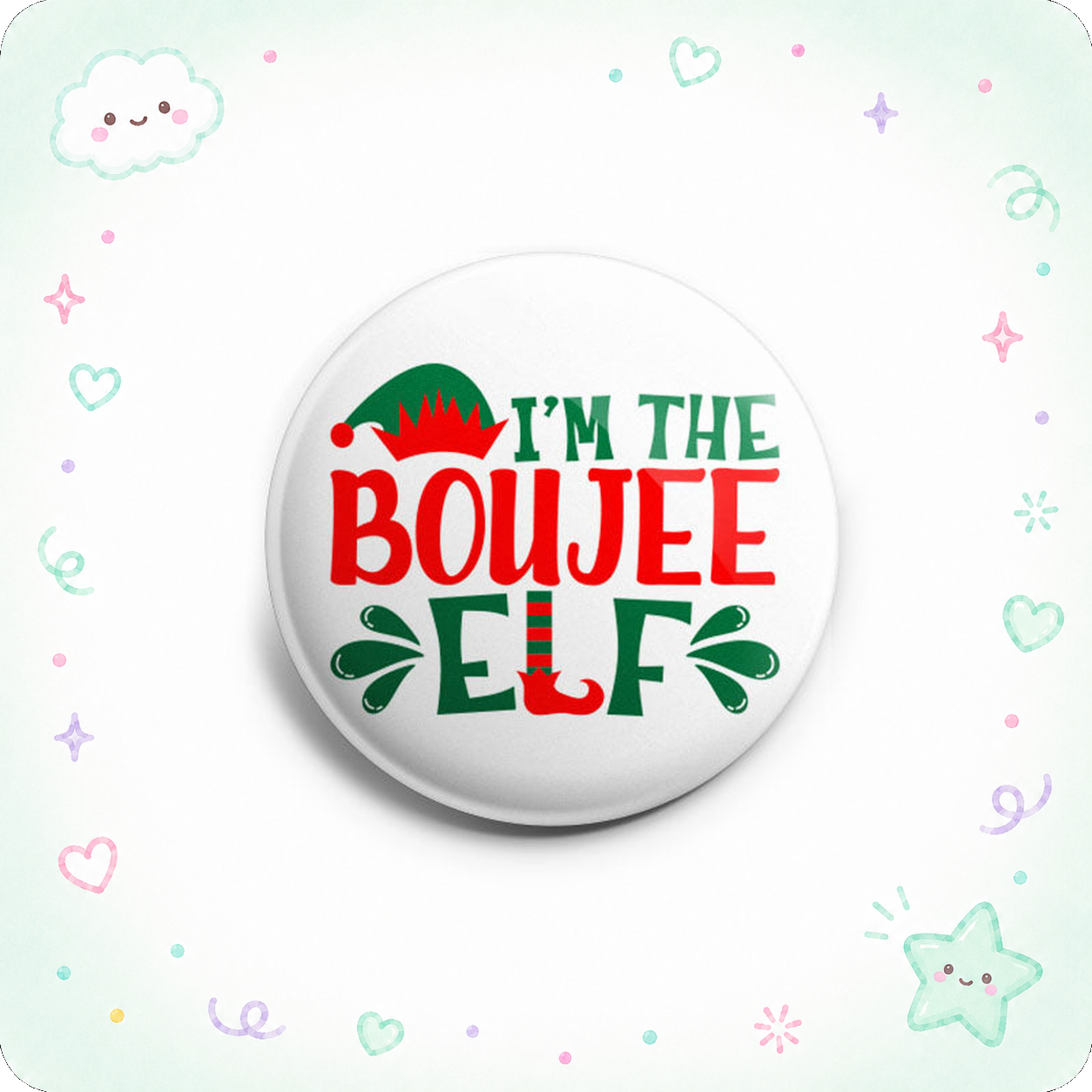 I'm The Boujee Elf Topper - - Topperswap
