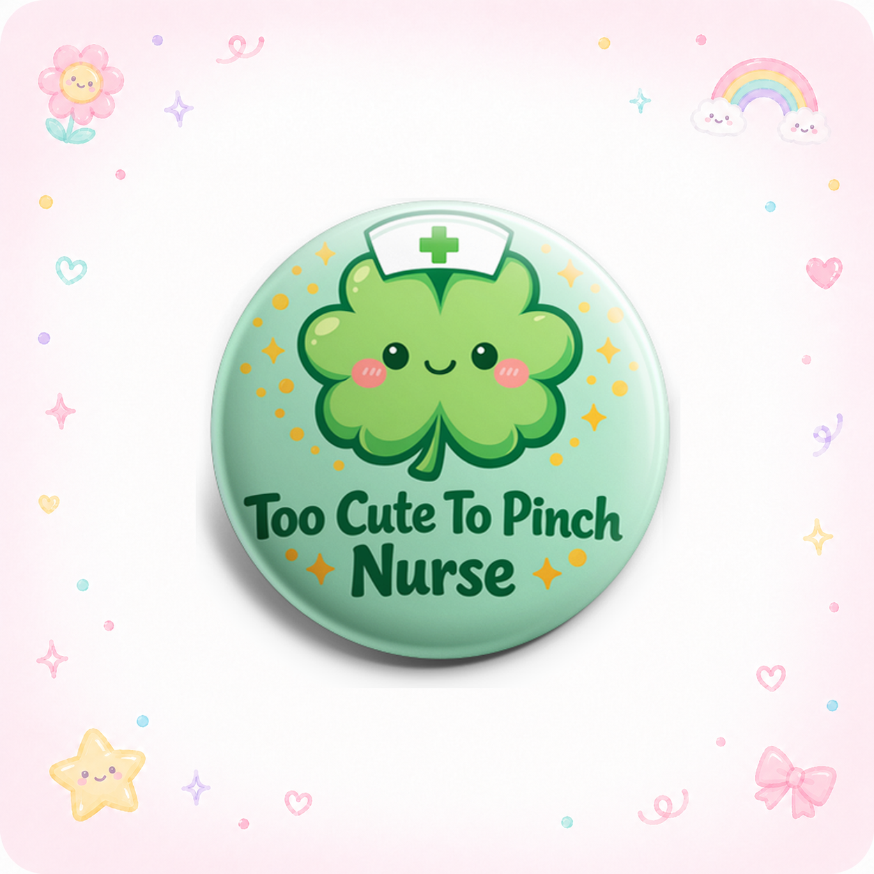 Too Cute To Pinch Nurse 💚☘️ Topper - - Topperswap