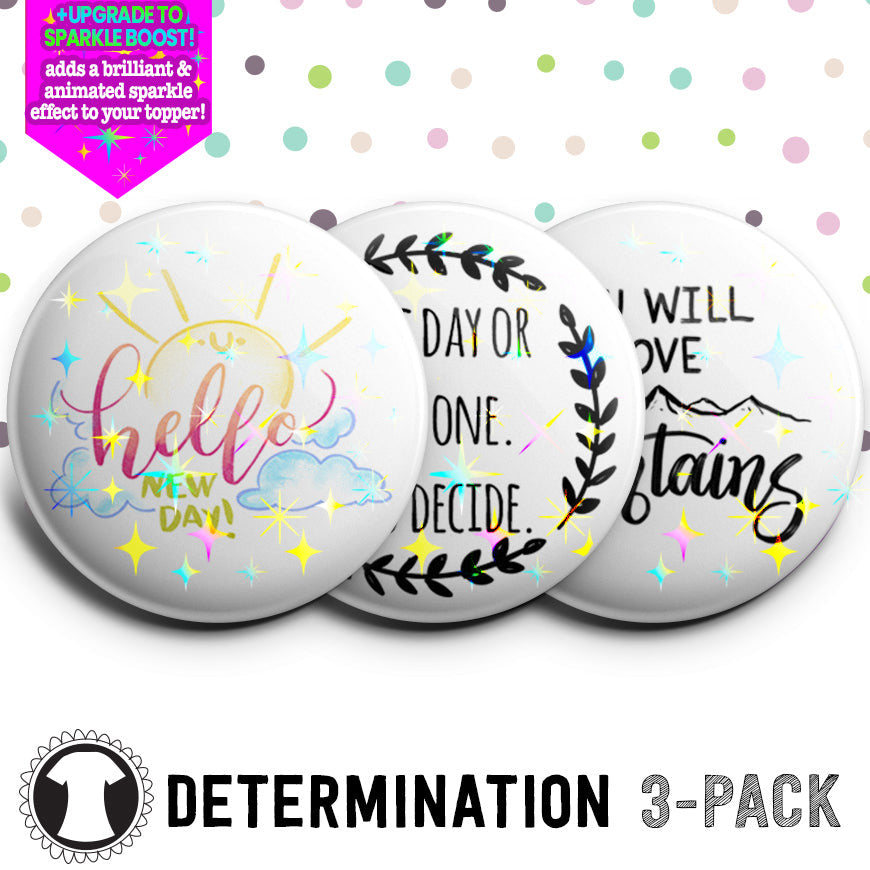 Determination 3-Pack - (Save 5%) - Make them Sparkle! - Topperswap