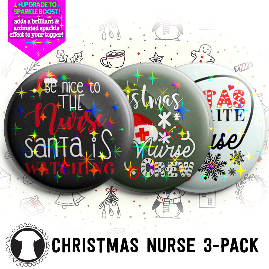 Christmas Nurse 3-Pack - (Save 5%) - Make them Sparkle! - Topperswap