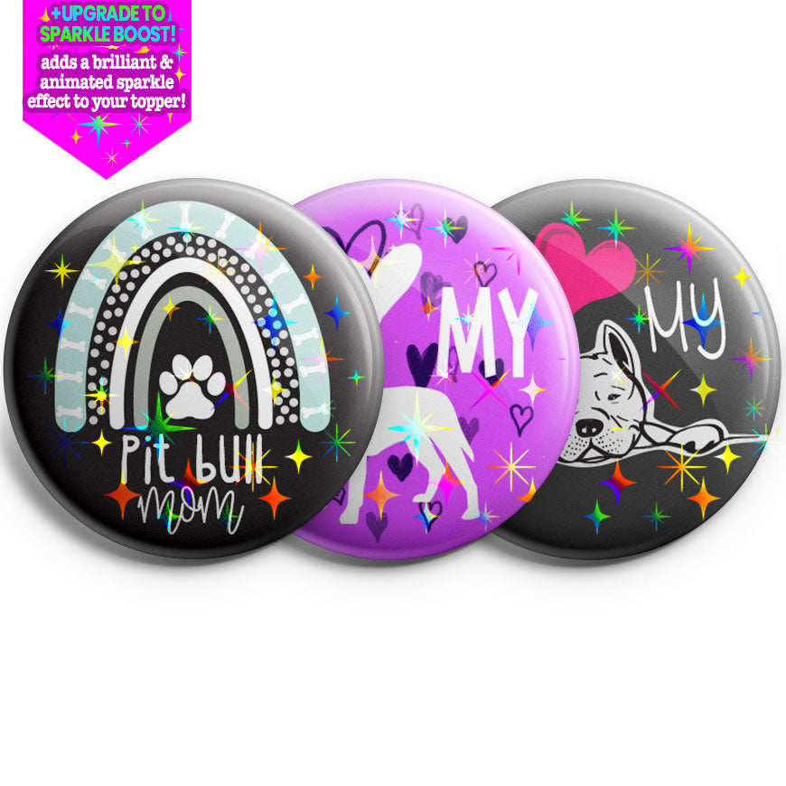 Pitt Bull Mom 3-Pack (Save 5%) - Make them Sparkle! - Topperswap