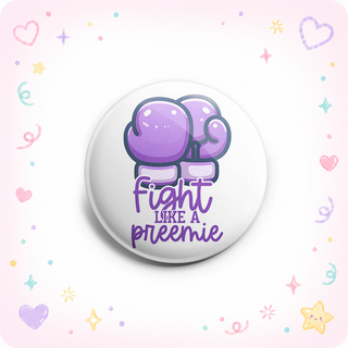 Fight Like a Preemie Topper