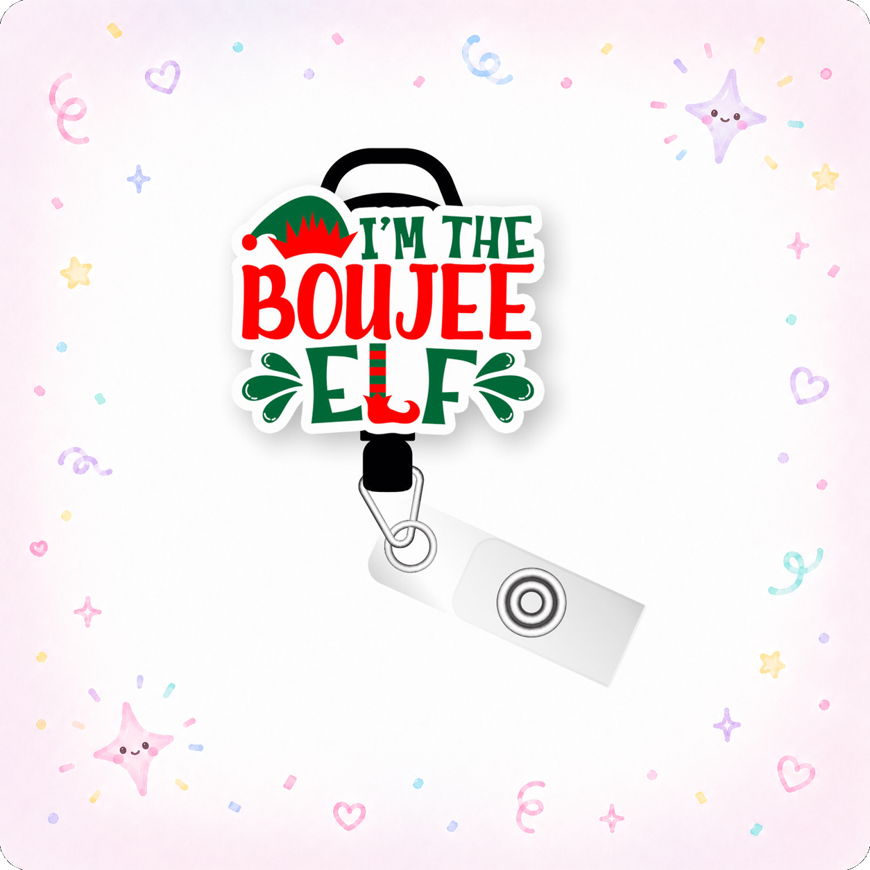 I'm The Boujee Elf Pop Topper Swapfinity Retractable ID Badge Reel - - Topperswap