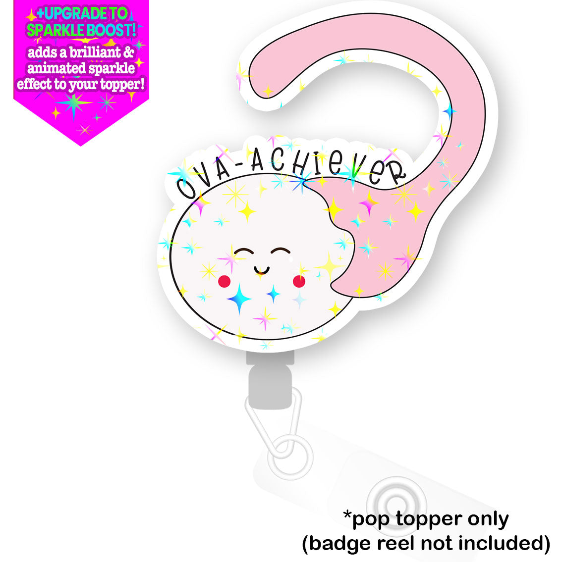 Ova-Achiever Pop Topper - Make it Sparkle - Topperswap