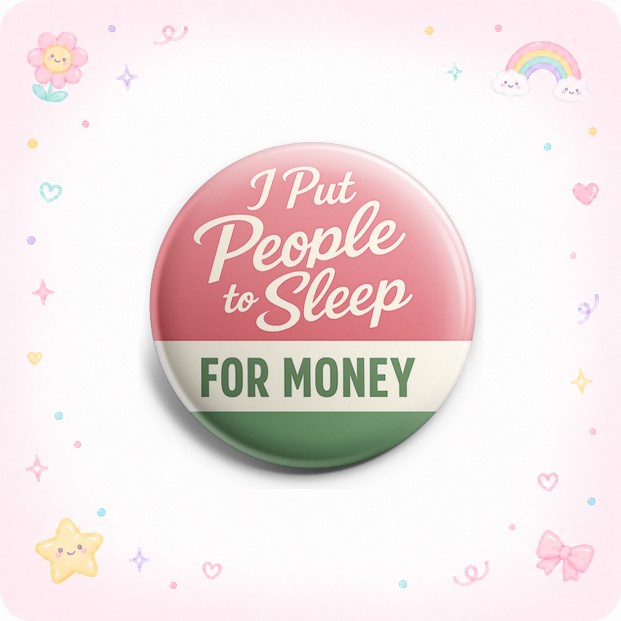 I Put People to Sleep for Money Topper - - Topperswap