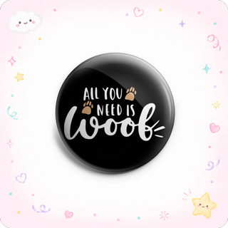 All You Need Woof Topper