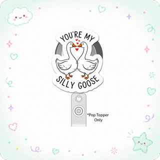 Silly Goose Whisperer Pop Topper