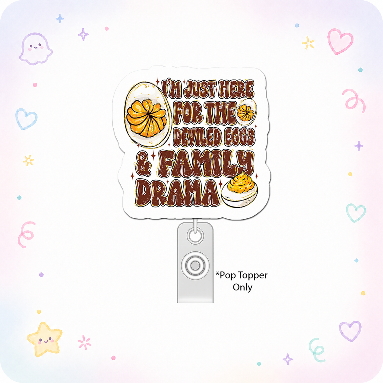 Deviled Egg Drama Diva Pop Topper - - Topperswap