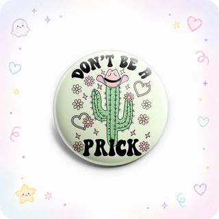 Don't Be a Prick Cactus Topper