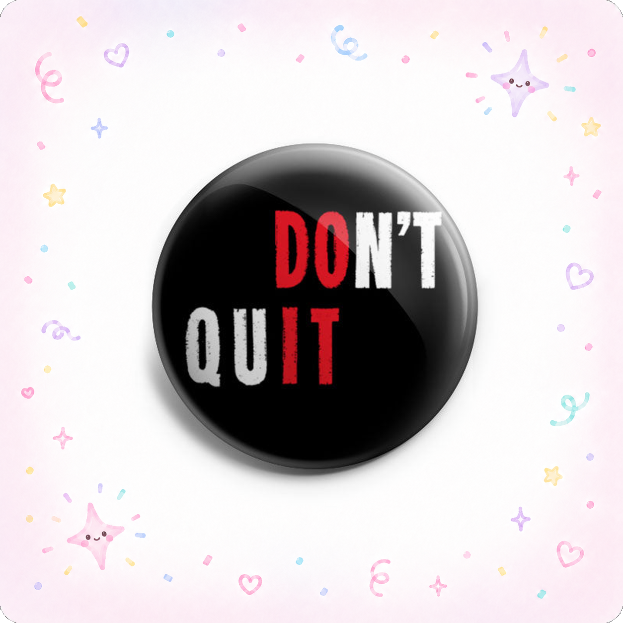 Don't Quit, DO IT Topper - - Topperswap