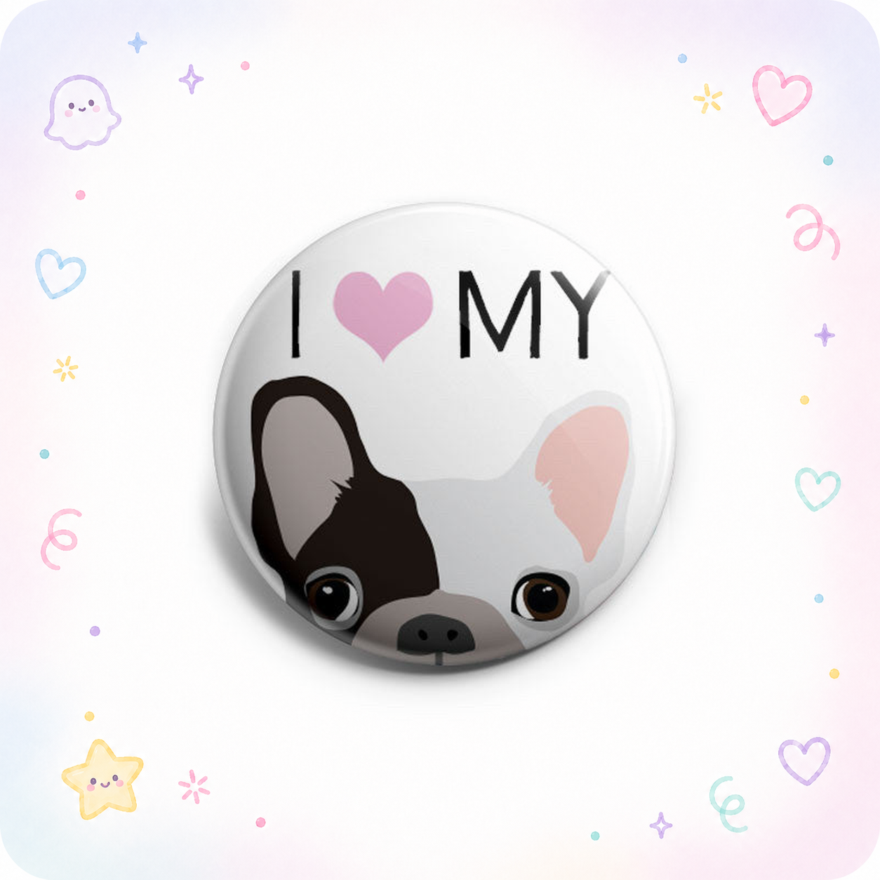 Cute I My French Bulldog Topper - - Topperswap