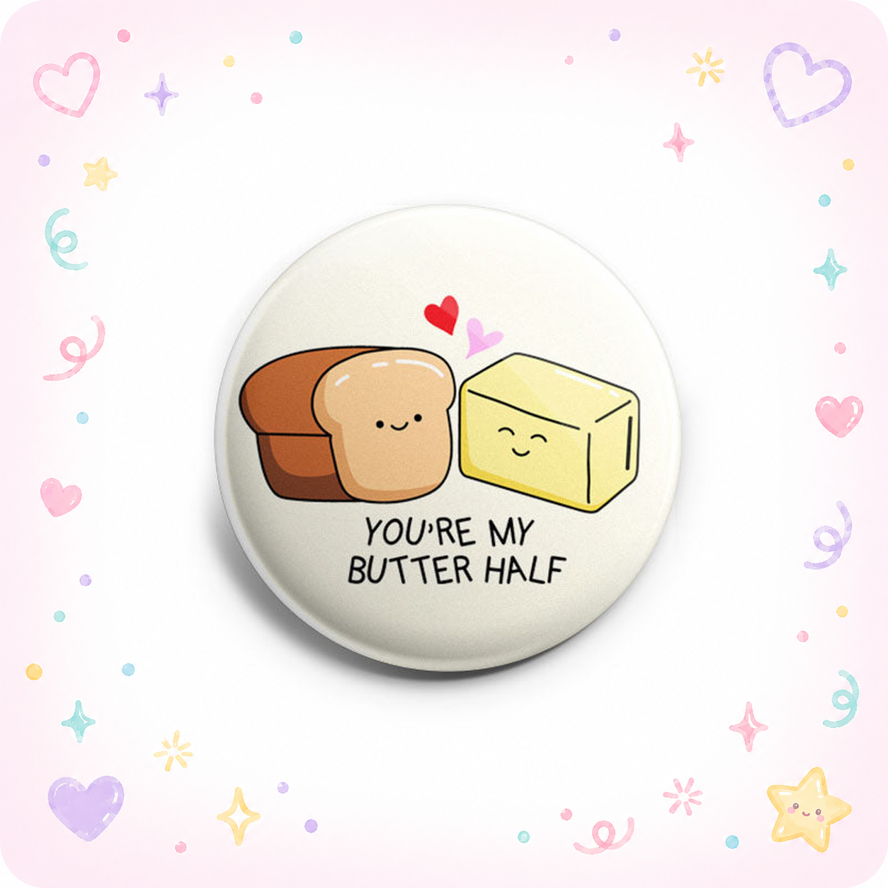 You’re My Butter Half Topper - - Topperswap